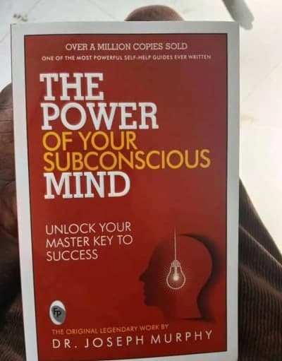 The Power of Your Subconscious Mind by Dr. Joseph Murphy